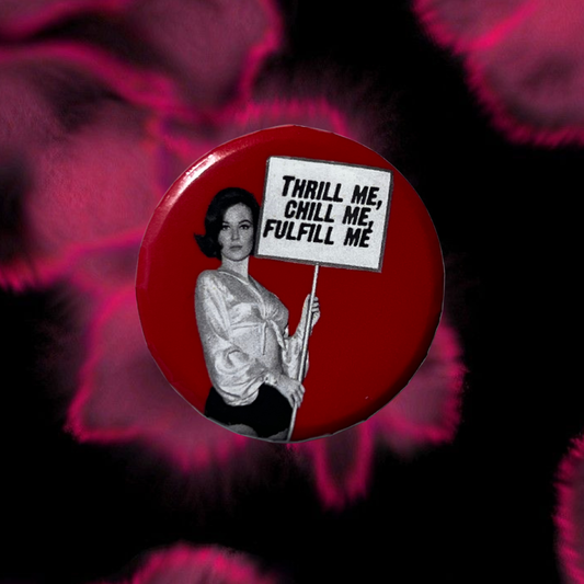 Fulfill Me Pin